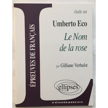 Umberto Eco Le Nom de la Rose