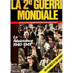 La 2° guerre mondiale n° 31 / la resistance 1940-1941