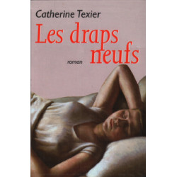 Les draps neufs. Roman traduit de l'anglais