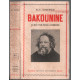 Bakounine la vie d'un révolutionnaire