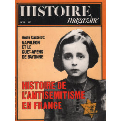 Histoire magazine n° 18 / histoire de l'antisemitisme en france