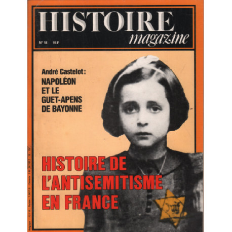 Histoire magazine n° 18 / histoire de l'antisemitisme en france