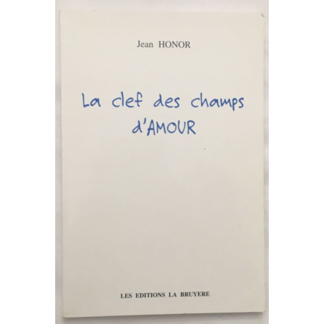 La clef des champs d' amour