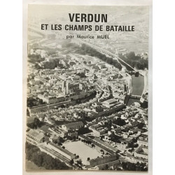 Verdun et les champs de bataille