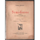 Semidioses : roman du temps de pépé Illo (gravures sur bois de...