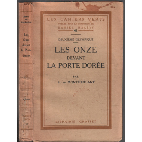 Les onze devant la porte dorée (édition originale)