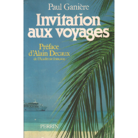 Invitation aux voyages