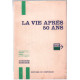 La vie après 50 ans