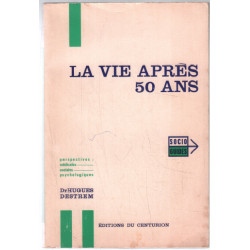 La vie après 50 ans