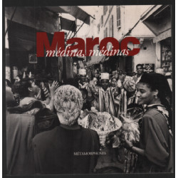 Maroc : Médina médinas