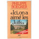 Ici on a aime les juifs