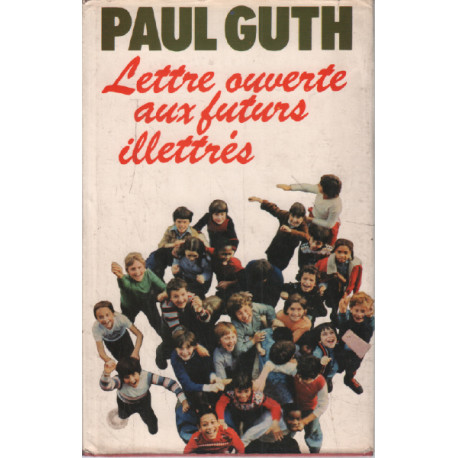 Lettre ouverte aux futurs illétrés