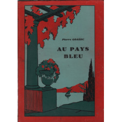 Au pays bleu / illustrations de calvet-rogniat