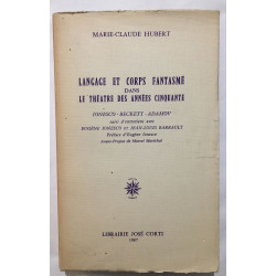 Langage et corps fantasmé dans le théatre des années 50