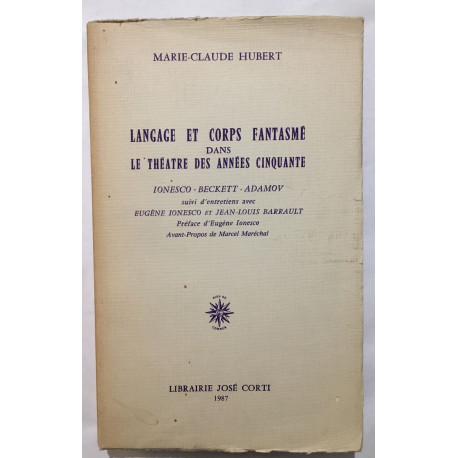Langage et corps fantasmé dans le théatre des années 50