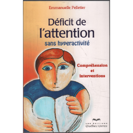 Déficit de l'attention sans hyperactivité