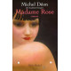 Madame rose