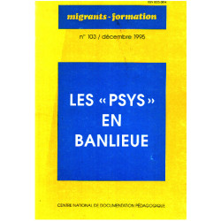 Ville ecole integration 103 : les psys en banlieues