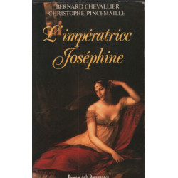 L'Impératrice Joséphine