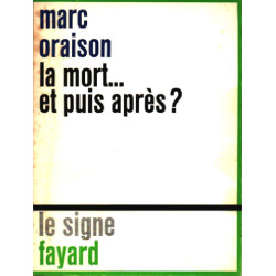 La mort ... et puis aprés