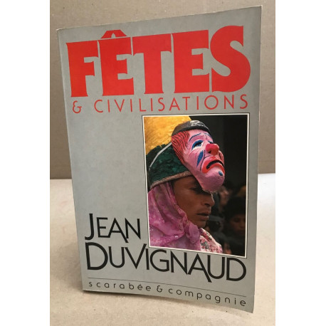 Fêtes et civilisations