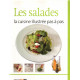 La cuisine illustrée pas a pas / les salades