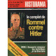Revue historama n° 254 / le complot de rommelcontre hitler