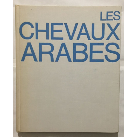 Les chevaux Arabes