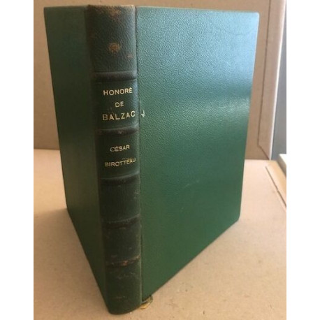 César Birotteau /bois gravés de Deusenry / texte établi et annoté...