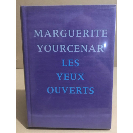 Les yeux ouverts + un dossier sur l'auteur avec photographies