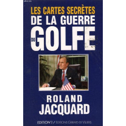 Les cartes secretes de la guerre du golfe
