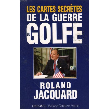 Les cartes secretes de la guerre du golfe