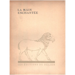 La main enchantée (douze gravures sur bois originales de Constant...