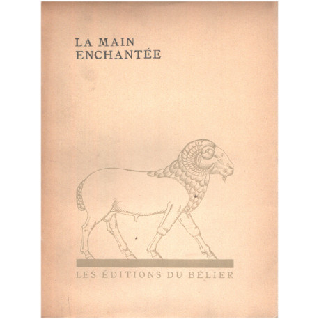 La main enchantée (douze gravures sur bois originales de Constant...