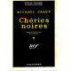Chéries noires