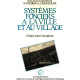 Systèmes fonciers à la ville et au village