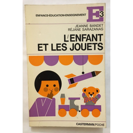 L' enfant et les jouets
