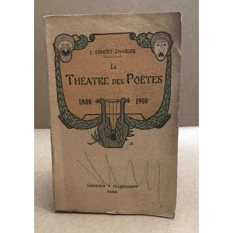 Le Théatre des Poètes - 1850 - 1910