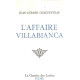 L'affaire villabianca