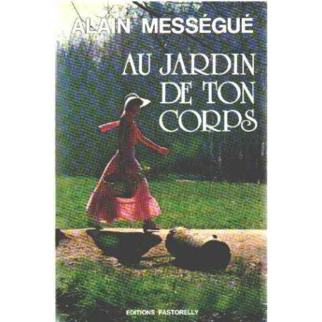 Au jardin de ton corps