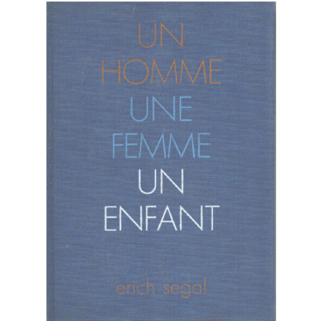 Un homme une femme un enfant