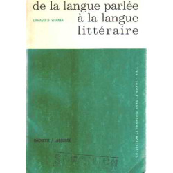 De la langue parlée à la langue litteraire