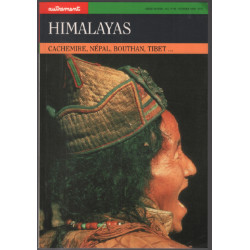 Himalayas : cachemire népal bouthan tibet... ( revue autrement n° 28