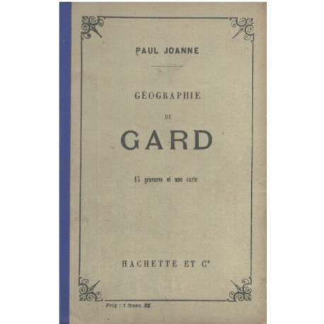 Geographie du gard / 15 gravures et une carte