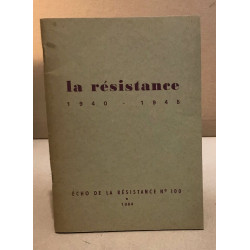 La resistance 1940-1945