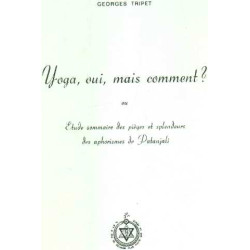 Yoga oui mais comment