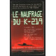 Le naufrage du K-219