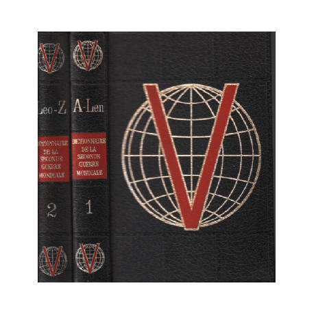 Dictionnaire de la seconde guerre modiale et de ses origines / 2...