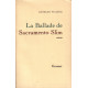 La ballade de sacramento slim