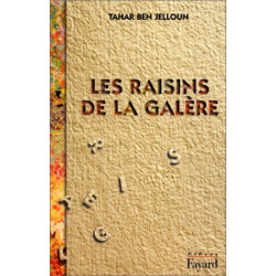 Les Raisins De La Galere